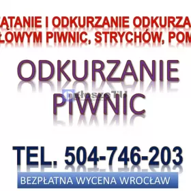 Odkurzanie piwnic,  cennik, tel. 504-746-203