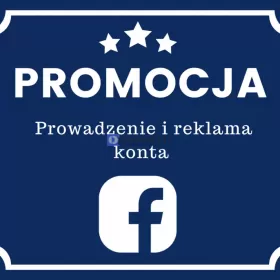 Reklama Facebook -Prowadzenie konta firmowego 