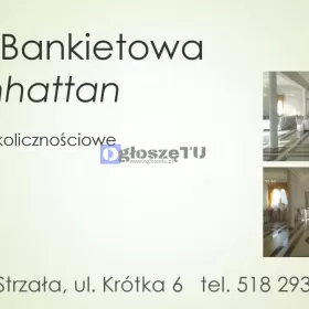 Sala Bankietowa Manhattan Siedlce Tel: 518 293 778