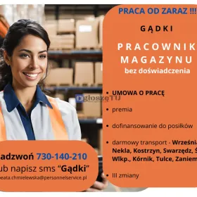 PRACOWNIK MAGAZYNU - darmowe dojazdy